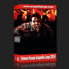 国外干声说唱/Fatman Scoop Acapella Loop Pack 2014 (107-121bpm)