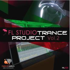 【Trance风格工程模版】HighLife Samples FL Studio Trance Project Vol.2