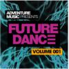 【Future Dance风格采样音色】Adventure Music Presents Future Dance Vol 1 Wav